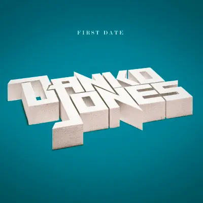 First Date - Single - Danko Jones