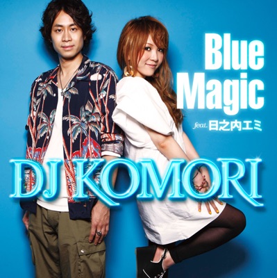 Blue Magic (feat. Emi Hinouchi) - Single