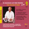 Stream & download In Memory of Alla Rakha - The Wizard of Tabla, Vol. 1