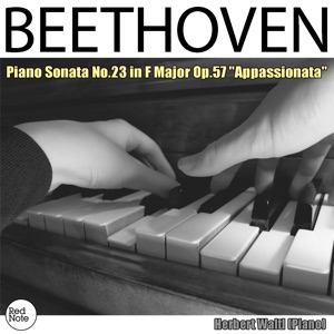 Beethoven: Piano Sonata No.23 in F Major Op.57 "Appassionata"