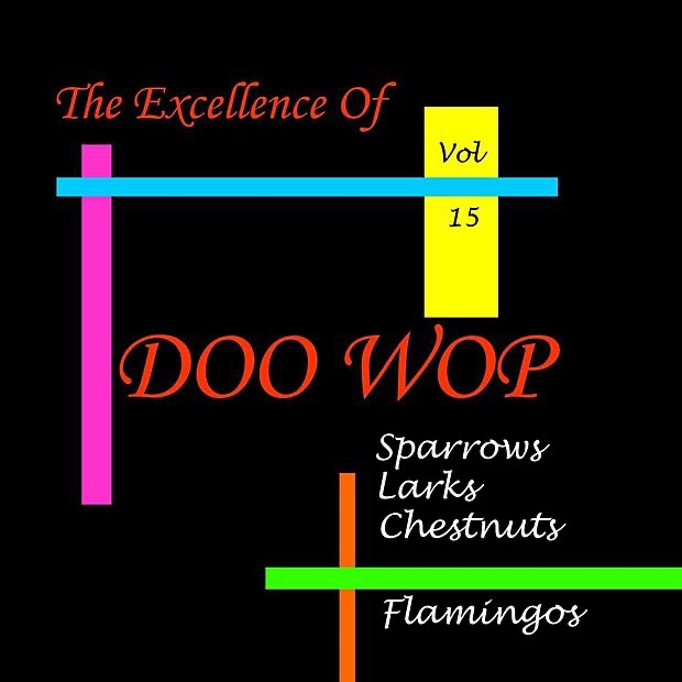 Doo Wop Excellence, Vol. 15