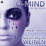 Nicht Mehr Weinen (Radio Mixes) [Remixes] [feat. Steffi Reichel]