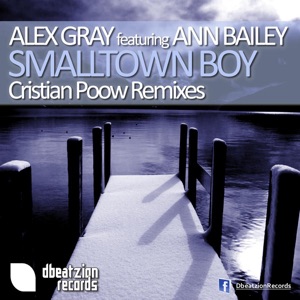 Smalltown Boy (Cristian Poow Remixes) (feat. Ann Bailey) - Single