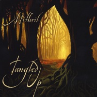 Tangled Up by Mithril on Apple Music