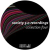 Society 3.0 Recordings Collection Four
