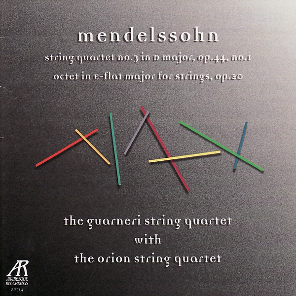 Mendelssohn: String Quartet No. 3 In D Major, Octet In E-Flat Major for Strings