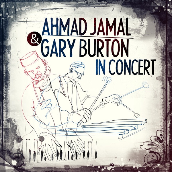 Обложка альбома «In Concert (Live)» — Ahmad Jamal & Gary Burton