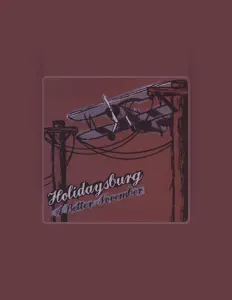 Listen to Holidaysburg, watch music videos, read bio, see tour dates & more!
