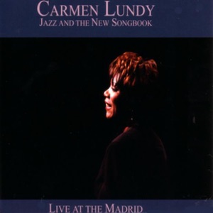 Jazz and the New Songbook: Live At the Madrid (Live, Bonus Tracks)