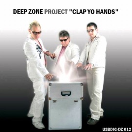 Clap Yo Hands Deep Zone Project