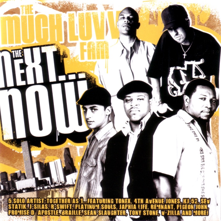 The Much Luvv Fam: The Next...Now