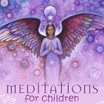 Meditations for Children