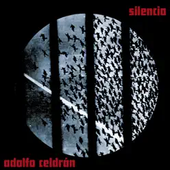 Silencio - Adolfo Celdrán