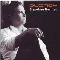 Slapeloze Nachten — Quincy