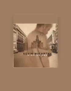 Kevin McCarthy सुनें, म्यूज़िक वीडियो देखें, बायो पढ़ें, दौरे की तारीखें और बहुत कुछ देखें!