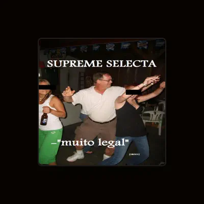Listen to Supreme Selecta, watch music videos, read bio, see tour dates & more!