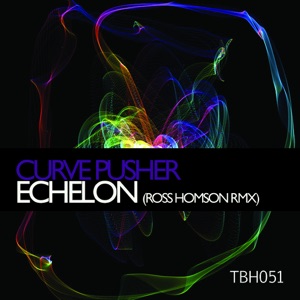 Echelon (Ross Homson Tech Support Remix) - Single