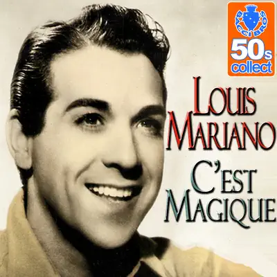 C'est Magique - Single - Luis Mariano