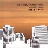 The Foundry Field Recordings - Holding the Pilots / Holding The Facts
