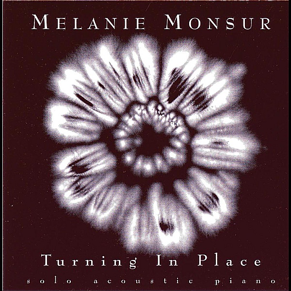 Обложка альбома «Turning In Place» — Melanie Monsour