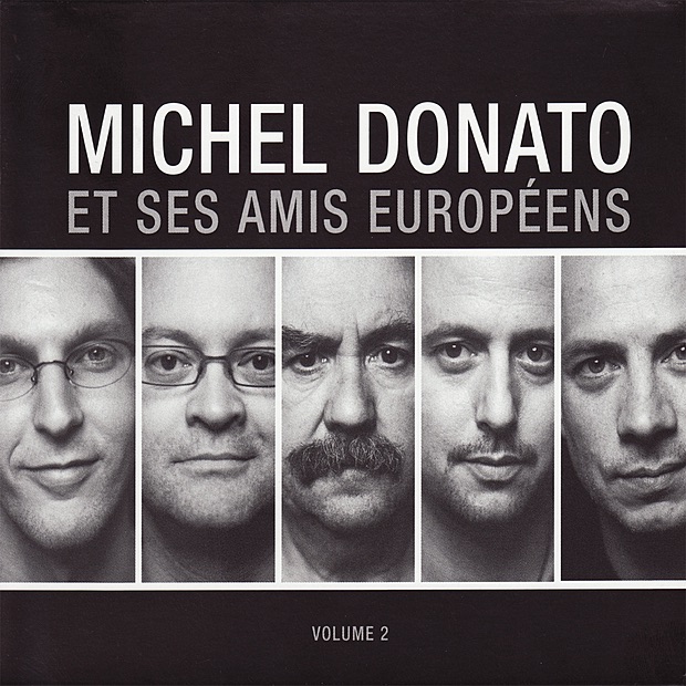 Обложка альбома «Michel Donato Et Ses Amis Européens, Vol. 2» — Michel Donato