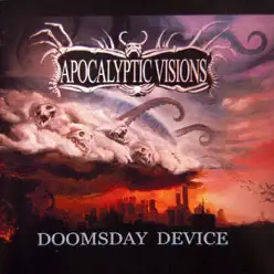 Doomsday Device - Apocalyptic Visions