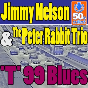 'T' 99 Blues (Digitally Remastered) - Single