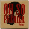 Oh So Premier - EP