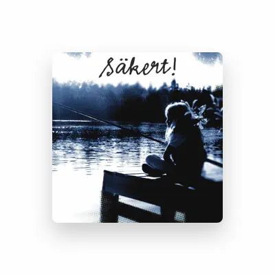 Listen to Säkert!, watch music videos, read bio, see tour dates & more!