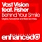 Behind Your Smile (Maor Levi Remix) - Vast Vision lyrics