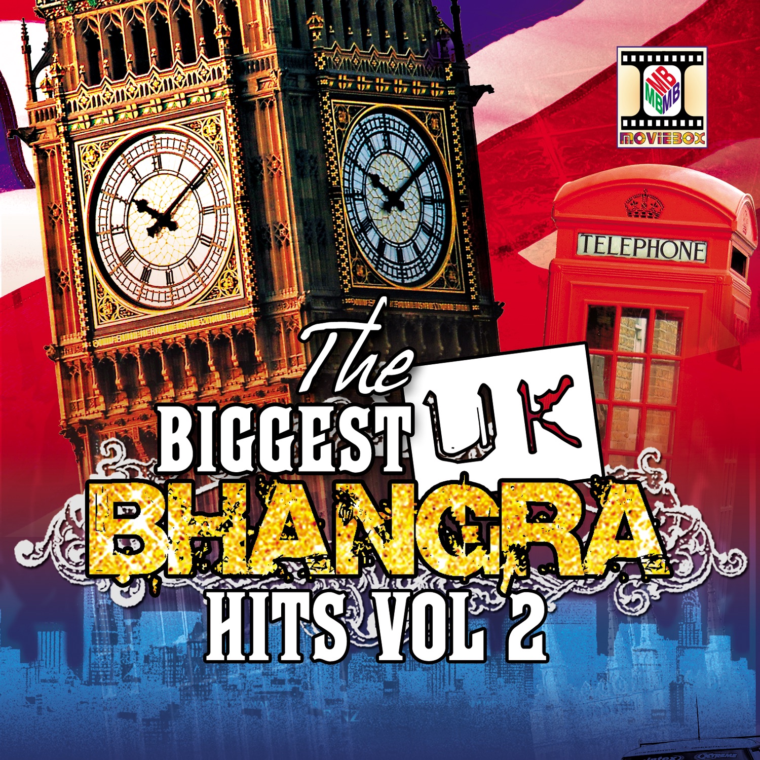 The Biggest UK Bhangra Hits, Vol. 2