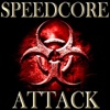 Speedcore Attack