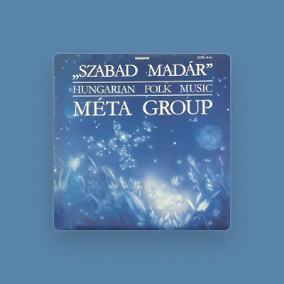 Listen to Méta Group, watch music videos, read bio, see tour dates & more!