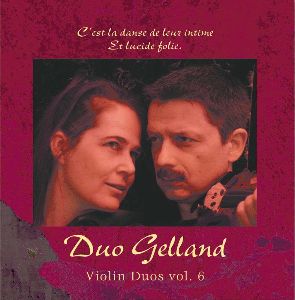 Обложка альбома «Violin Duos, Vol. 6» — Duo Gelland