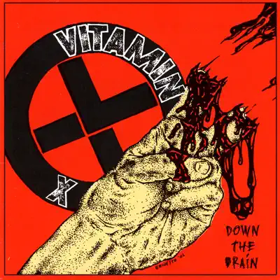 Down the Drain - Vitamin X