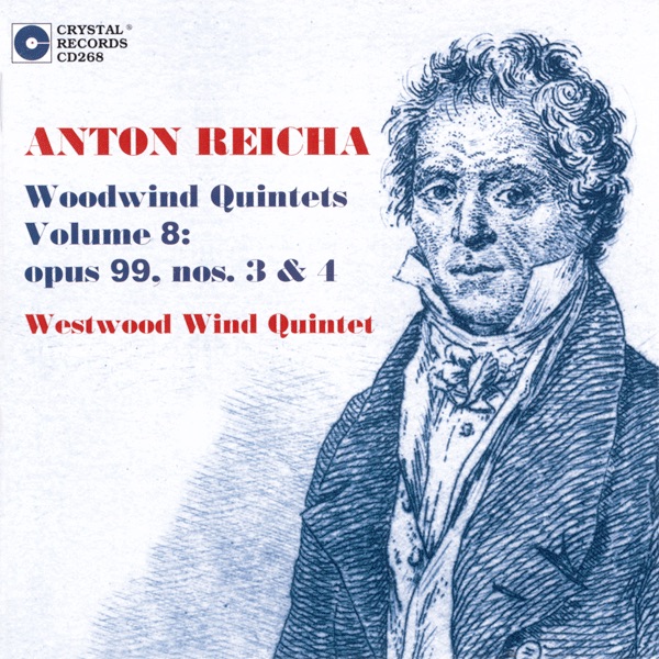 Обложка альбома «Reicha: Woodwind Quintets, Vol. 8: Op. 99, Nos. 3 & 4» — Westwood Wind Quintet, Peter Christ, Patricia Nelson, John Barcellona, Charles Kavalovski & Richard Spece