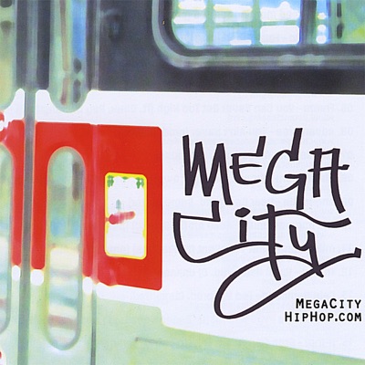 Mega City Hip Hop Compilation