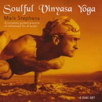 Soulful Vinyasa Yoga - Mark Stephens
