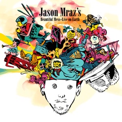 Jason Mraz - The Remedy