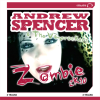 Andrew Spencer & The Vamprockerz - Zombie 2k10 (2-Track) обложка