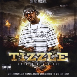 Bars and Strips (feat. Mac-Dre) Tizzle
