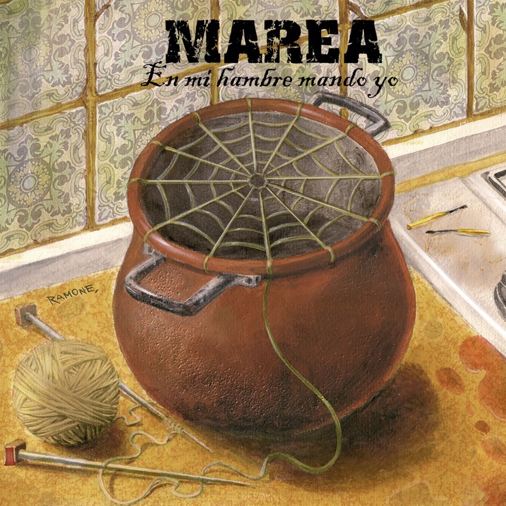 Обложка альбома «En Mi Hambre Mando Yo» — Marea