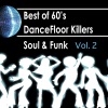 Best of 60s: Dancefloor Killer Soul & Funk, Vol. 2