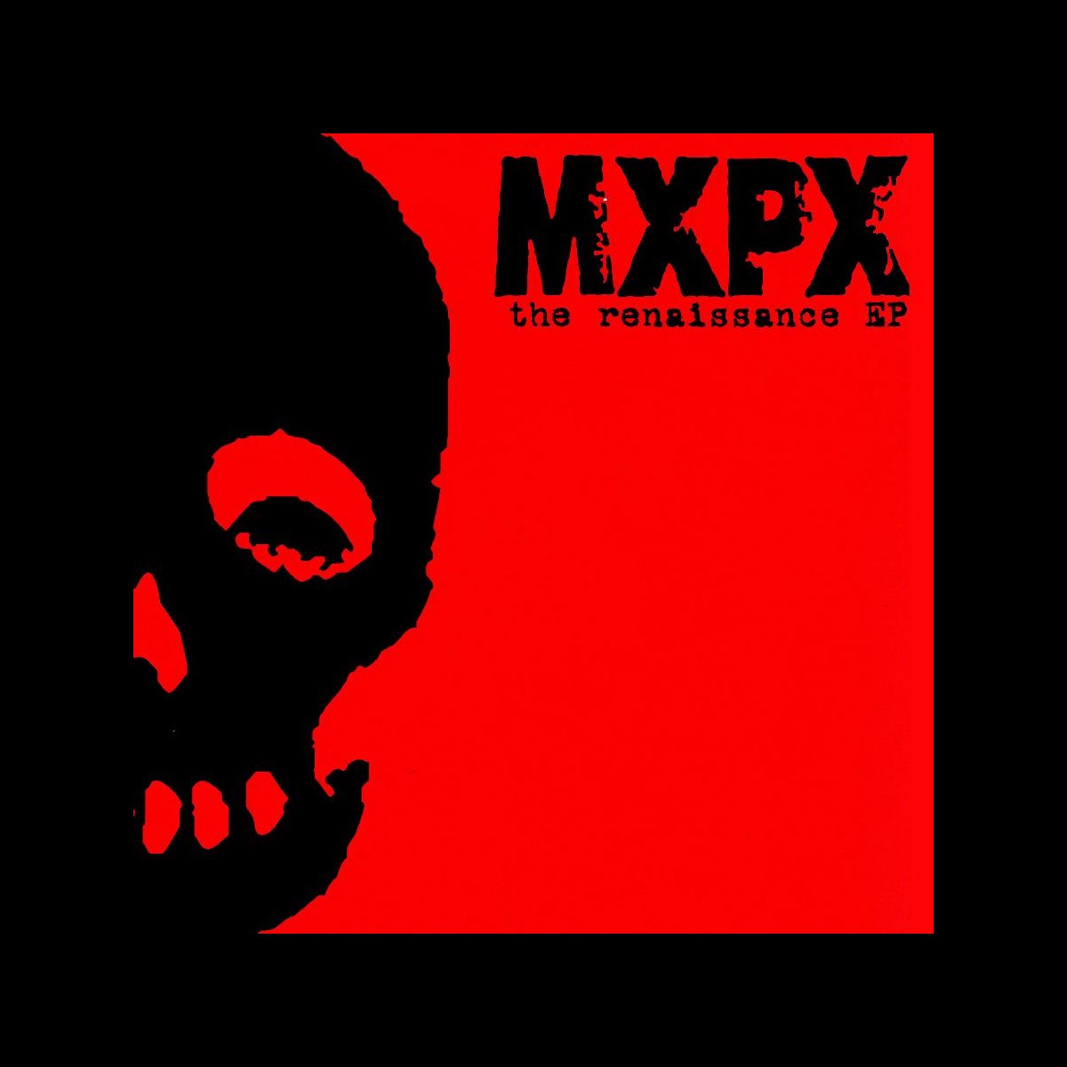 ‎The Renaissance EP - Album by MxPx - Apple Music