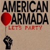American Armada - Take For Ourselves