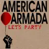 American Armada - Take For Ourselves