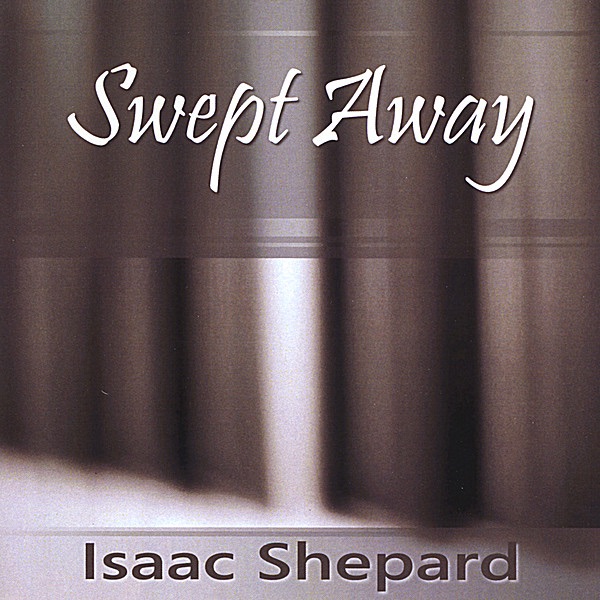 lsaac shepard – swept away