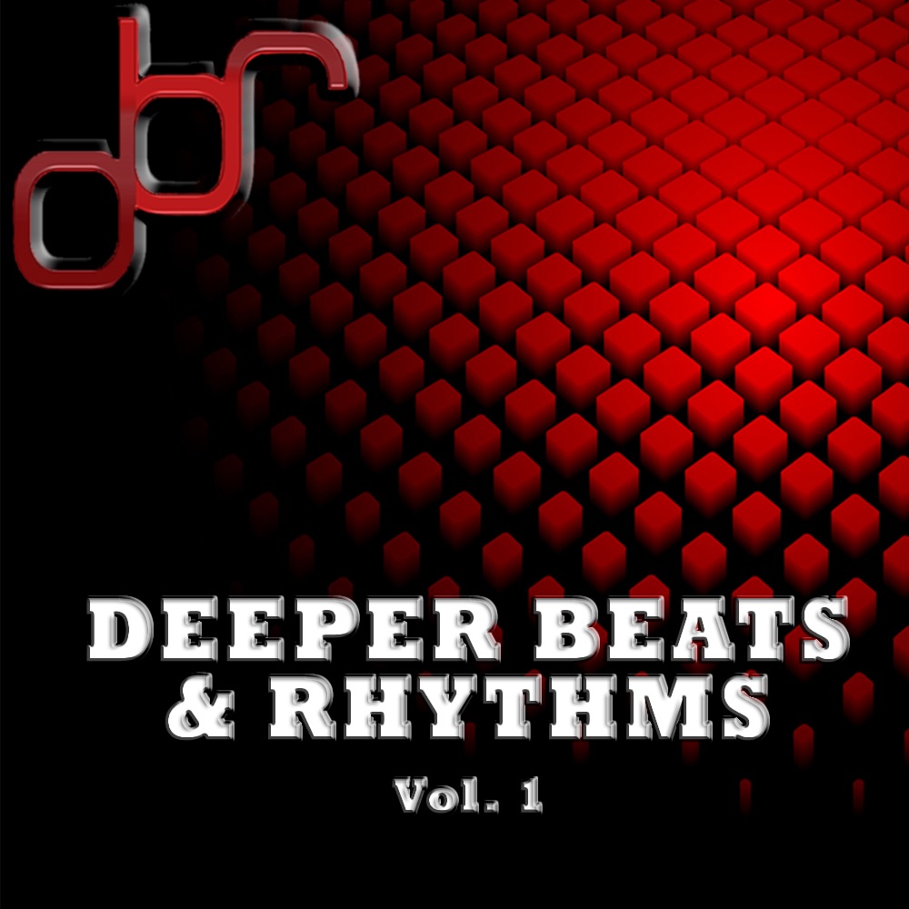 DBR Recordings Deeper Beats & Rhythms Vol. 1