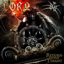 Return of the Tyrant - Lord