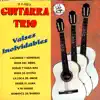 Guitarra Trío - Romance de Barrio